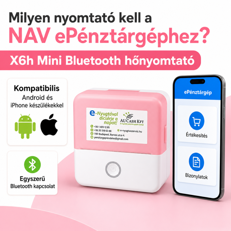 X6h Bluetooth nyomtató NAV ePénztárgép eNyugta apphoz