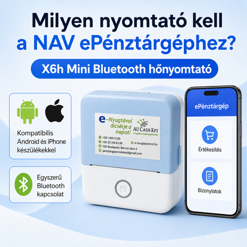 X6h Bluetooth nyomtató NAV ePénztárgép eNyugta apphoz
